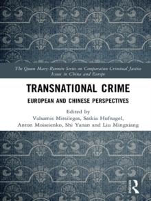 Transnational Crime : European and Chinese Perspectives