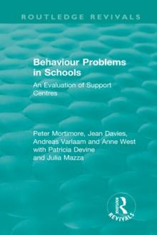 Behaviour Problems in Schools : An Evaluation of Support Centres