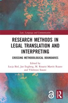 Research Methods in Legal Translation and Interpreting : Crossing Methodological Boundaries