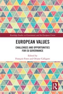 European Values : Challenges and Opportunities for EU Governance