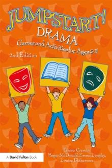 Jumpstart! Drama : Games and Activities for Ages 5-11