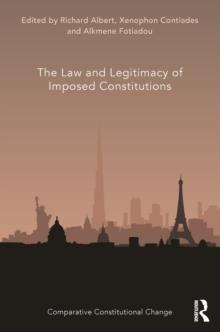 The Law and Legitimacy of Imposed Constitutions