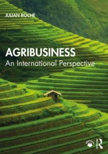 Agribusiness : An International Perspective