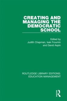 Creating and Managing the Democratic School