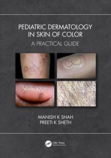 Pediatric Dermatology in Skin of Color : A Practical Guide