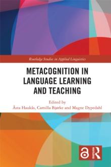 Metacognition in Language Learning and Teaching