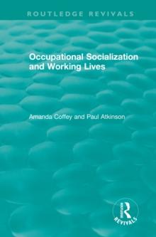 Occupational Socialization and Working Lives (1994)