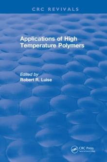 Applications of High Temperature Polymers