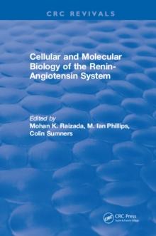 Cellular and Molecular Biology of the Renin-Angiotensin System