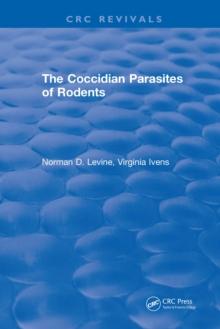 The Coccidian Parasites of Rodents