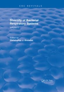 Diversity of Bacterial Respiratory Systems : Volume 2