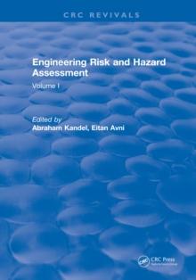 Engineering Risk and Hazard Assessment : Volume I