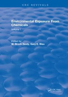 Environmental Exposure From Chemicals : Volume I