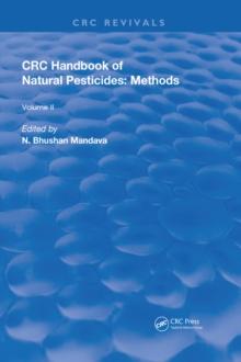 Handbook of Natural Pesticides: Methods : Volume II: Isolation and Identification