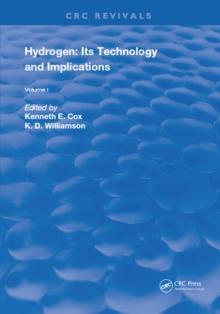 Hydrogen: Its Technology and Implication : Production Technology - Volume I