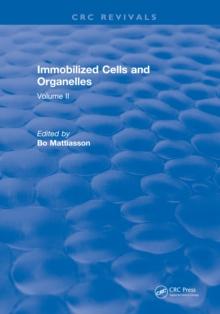 Immobilized Cells and Organelles : Volume II