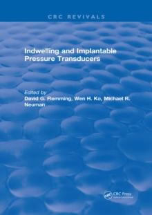 Indwelling and Implantable Pressure Transducers