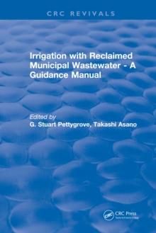 Irrigation With Reclaimed Municipal Wastewater - A Guidance Manual