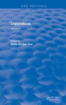 Legionellosis : Volume II