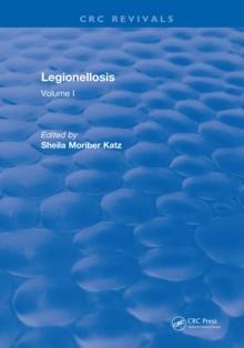 Legionellosis : Volume I