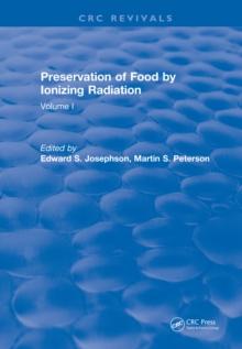 Preservation Of Food By Ionizing Radiation : Volume I