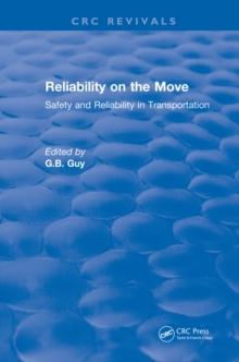 Reliability on the Move : Safety and reliability in transportation