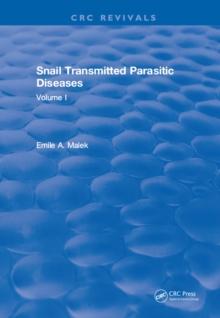 Snail Transmitted Parasitic Diseases : Volume I