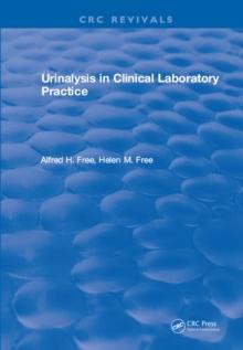 Urinalysis in Clinical Laboratory Practice