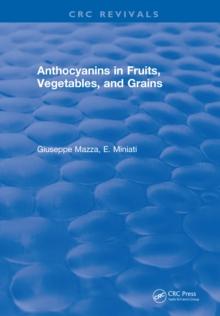 Anthocyanins in Fruits, Vegetables, and Grains