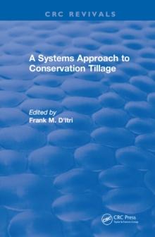 A Systems Approach to Conservation Tillage