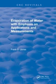 Evaporation of Water With Emphasis on Applications and Measurements