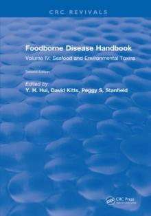 Foodborne Disease Handbook, Second Edition : Volume IV: Seafood and Environmental Toxins