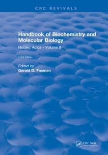 Handbook of Biochemistry : Section B Nucleic Acids, Volume II