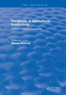 Handbook of Agricultural Productivity : Volume II: Animal Productivity