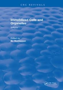 Immobilized Cells and Organelles : Volume I