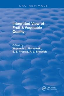 Integrated View of Fruit and Vegetable Quality