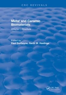 Metal and Ceramic Biomaterials : Volume II: Strength and Surface