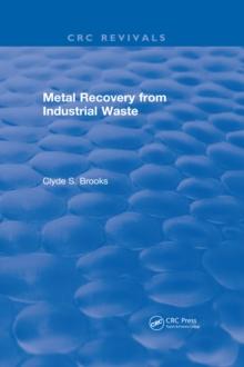 Metal Recovery from Industrial Waste