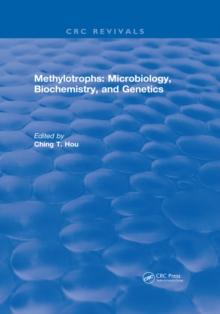 Methylotrophs : Microbiology. Biochemistry and Genetics