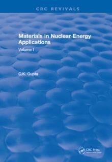 Materials in Nuclear Energy Applications : Volume II