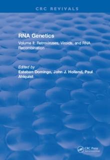 RNA Genetics : Volume II: Retroviruses, Viroids, and RNA Recombination