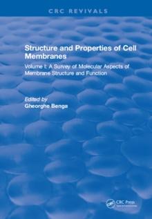 Structure and Properties of Cell Membrane Structure and Properties of Cell Membranes : Volume I