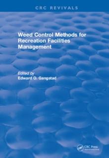 Weed Control Methods For Recreation Facilities Management