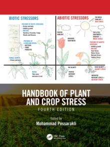 Handbook of Plant and Crop Stress, Fourth Edition