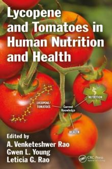 Lycopene and Tomatoes in Human Nutrition and Health