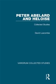 Peter Abelard and Heloise : Collected Studies