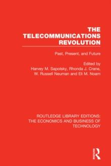 The Telecommunications Revolution : Past, Present and Future