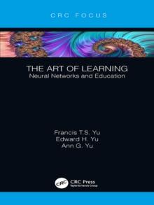 The Art of Learning : Neural Networks and Education