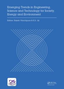 Emerging Trends in Engineering, Science and Technology for Society, Energy and Environment : Proceedings of the International Conference in Emerging Trends in Engineering, Science and Technology (ICET