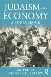 Judaism and the Economy : A Sourcebook